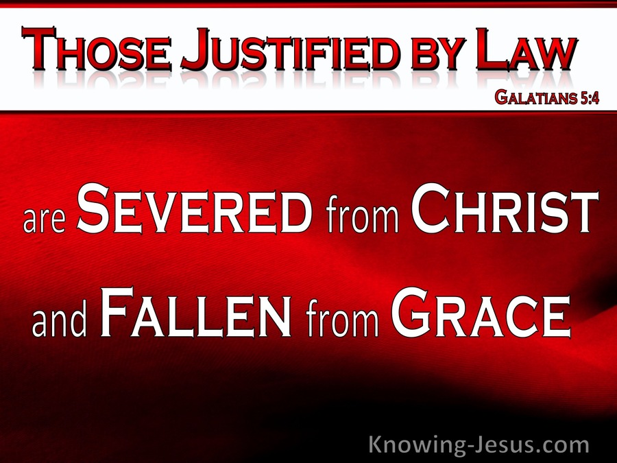 Galatians 5:4 Severed From Christ And Fallen From Grace (red)